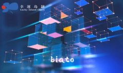 biato